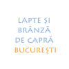 Lapte si branza de capra Bucuresti